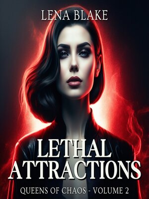cover image of Lethal Attractions